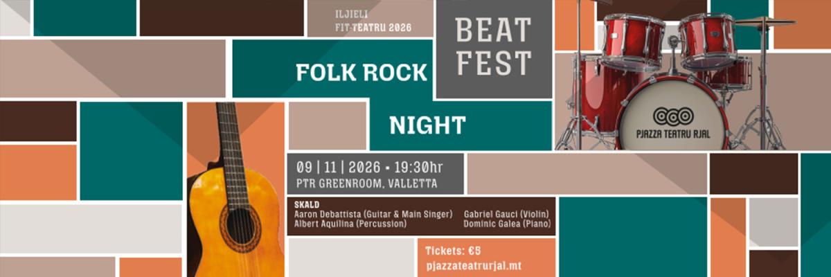 Iljieli fit-Teatru Beatfest - Folk Rock Night event in Pjazza Teatru Rjal, Republic Street, Valletta, Malta, Malta